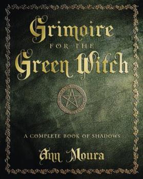 Grimoire of the Green Witch