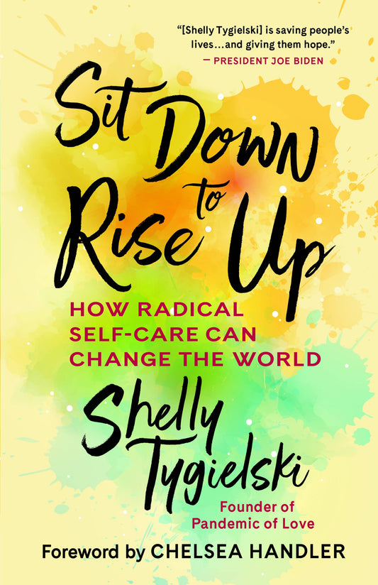 Sit Down to Rise Up: How Radical Self-Care Can Change The World