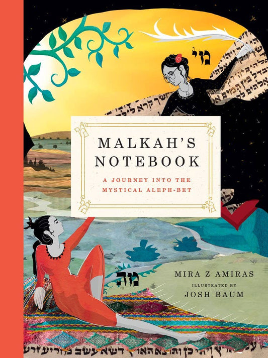 Malkah’s Notebook: A Journey into the Mystical Aleph-Bet